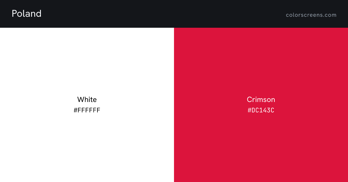 Poland flag colors: White #FFFFFF, Crimson #DC143C